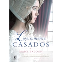 LIGEIRAMENTE CASADOS (OS BEDWYNS - LIVRO 1): O LIVRO DE AIDAN