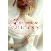 LIGEIRAMENTE MALICIOSOS (OS BEDWYNS - LIVRO 2): O LIVRO DE RANNULF