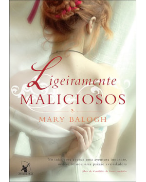 LIGEIRAMENTE MALICIOSOS (OS BEDWYNS - LIVRO 2): O LIVRO DE RANNULF