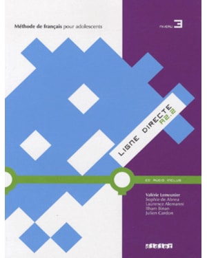 LIGNE DIRECTE 3 (A2.2) - LIVRE DE L´ELEVE + CD AUDIO
