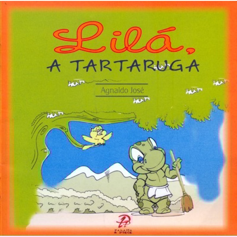 LILÁ, A TARTARUGA