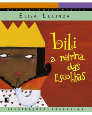 LILI, A RAINHA DAS ESCOLHAS