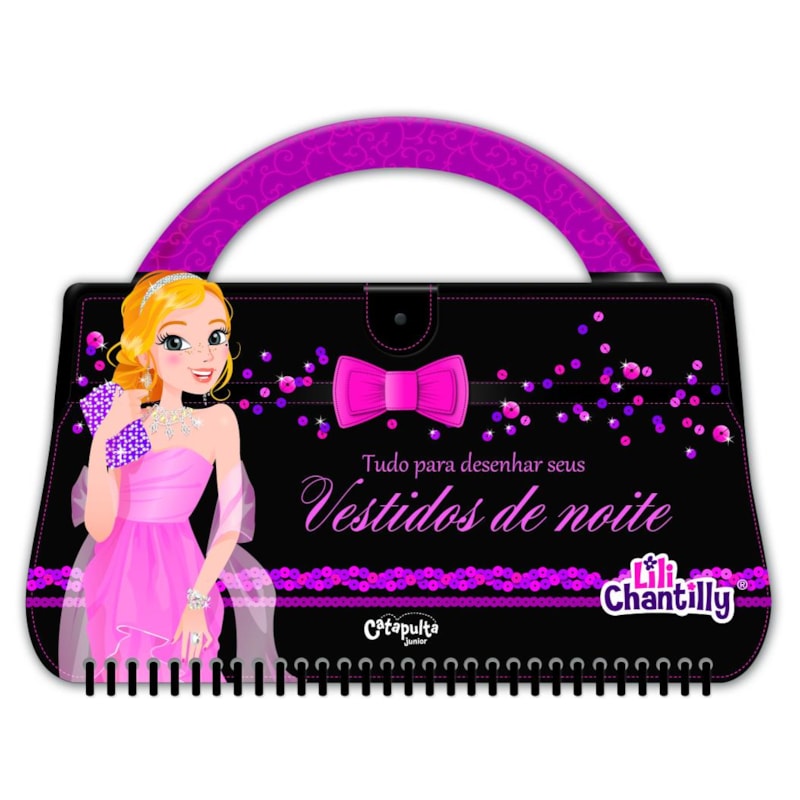 LILI CHANTILLY - TUDO PARA DESENHAR VESTIDOS DE NOITE