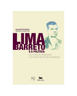 LIMA BARRETO E A POLÍTICA - OS