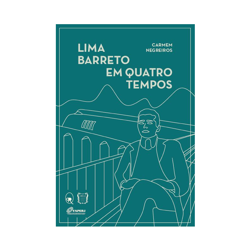 LIMA BARRETO EM QUATRO TEMPOS