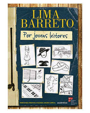 LIMA BARRETO POR JOVENS LEITORES