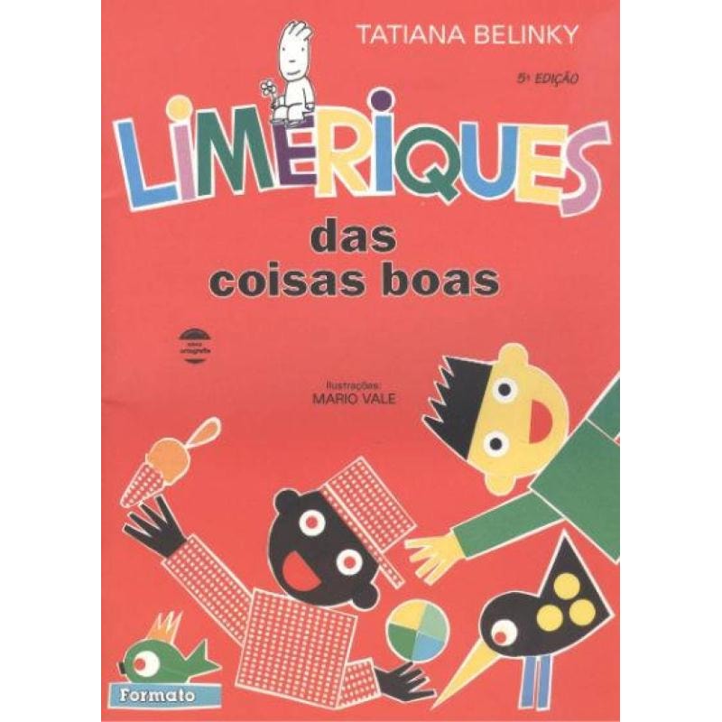 LIMERIQUES DAS COISAS BOAS