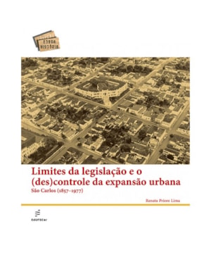 LIMITES DA LEGISLAÇÃO E O (DES)CONTROLE DA EXPANSÃO