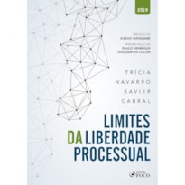 LIMITES DA LIBERDADE PROCESSUAL
