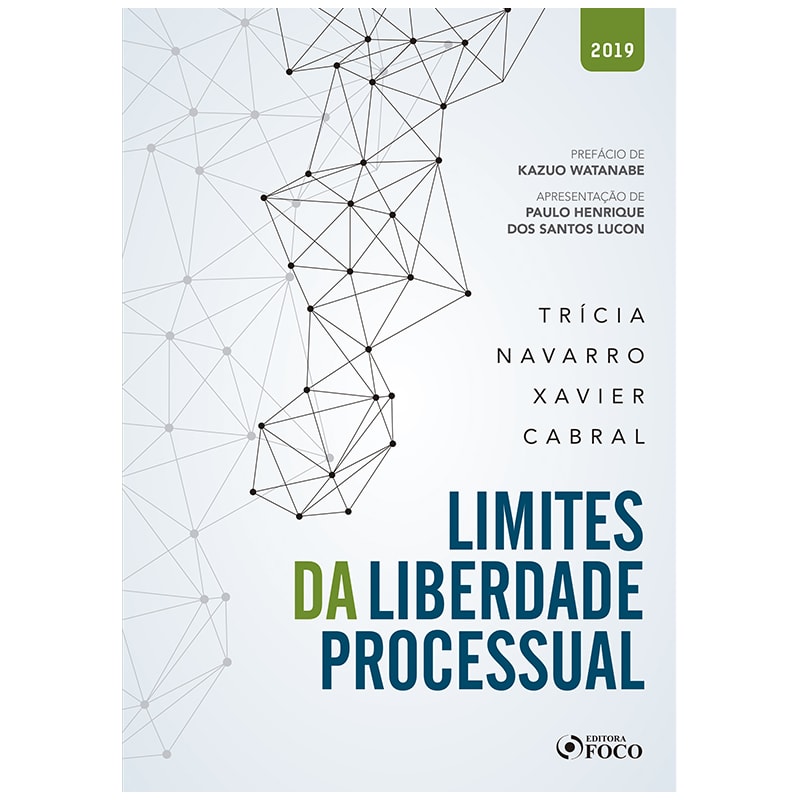 LIMITES DA LIBERDADE PROCESSUAL