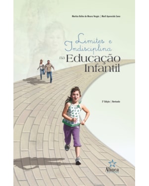 LIMITES E INDISCIPLINA NA EDUCACAO INFANTIL - 3ª
