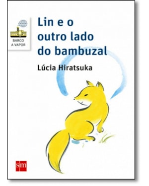 LIN E O OUTRO LADO DO BAMBUZAL
