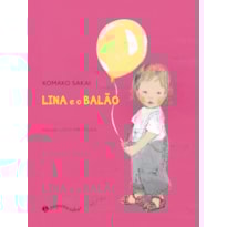 LINA E O BALÃO LINA E O BALÃO