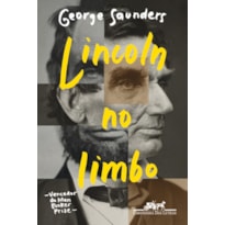 LINCOLN NO LIMBO: UM ROMANCE