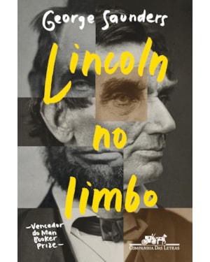 Lincoln no limbo: um romance