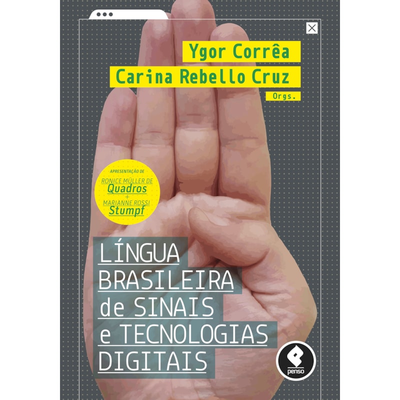 LÍNGUA BRASILEIRA DE SINAIS E TECNOLOGIAS DIGITAIS