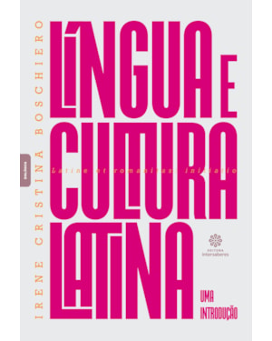 LÍNGUA E CULTURA LATINA:: UMA INTRODUÇÃO