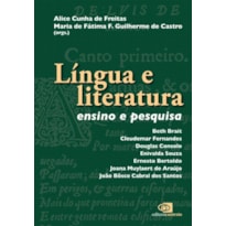 LÍNGUA E LITERATURA - ENSINO E PESQUISA