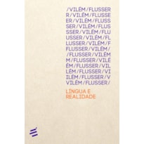 LÍNGUA E REALIDADE