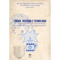 LÍNGUA, HISTÓRIA E TECNOLOGIA