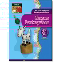 LINGUA PORTUGUESA 2 ANO - COL. BRASILIANA - 1