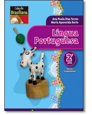 LINGUA PORTUGUESA 2 ANO - COL. BRASILIANA - 1