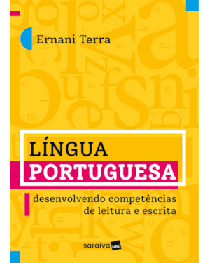 LÍNGUA PORTUGUESA - DESENVOLVENDO COMPETÊNCIAS DE LEITURA E ESCRITA
