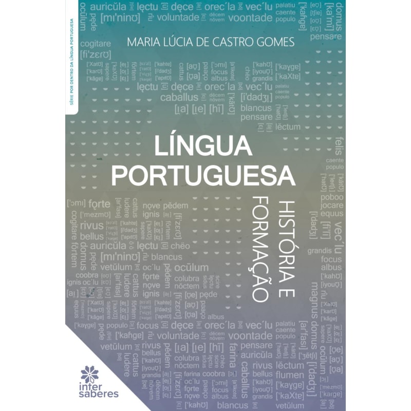 LÍNGUA PORTUGUESA:: HISTÓRIA E FORMAÇÃO