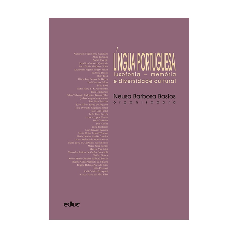 LÍNGUA PORTUGUESA - LUSOFONIA - MEMORIA E DIVERSIDADE CULTURAL