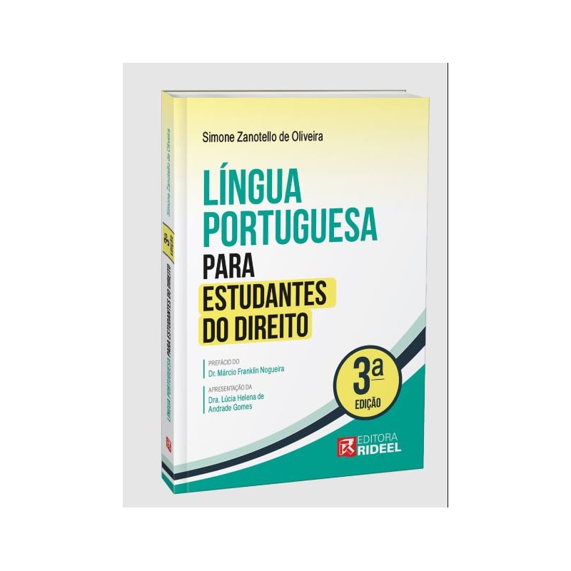 LÍNGUA PORTUGUESA PARA ESTUDANTES DO DIREITO - 3ª EDIÇÃO
