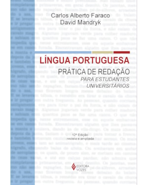LÍNGUA PORTUGUESA - PRÁTICA DA REDAÇÃO PARA ESTUDANTES UNIVERSITÁRIOS