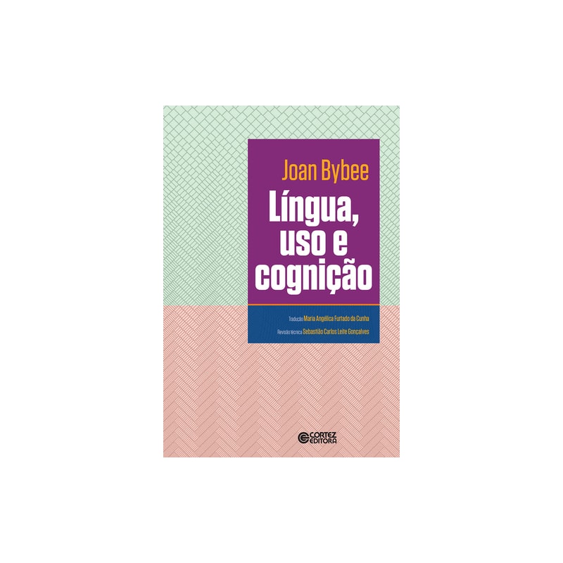 LÍNGUA, USO E COGNIÇÃO