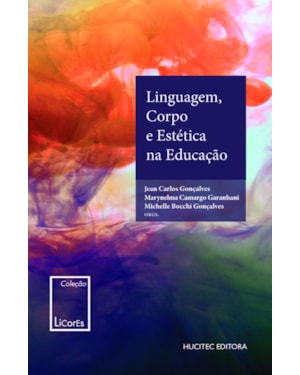 LINGUAGEM, CORPO E ESTÉTICA NA EDUCAÇÃO