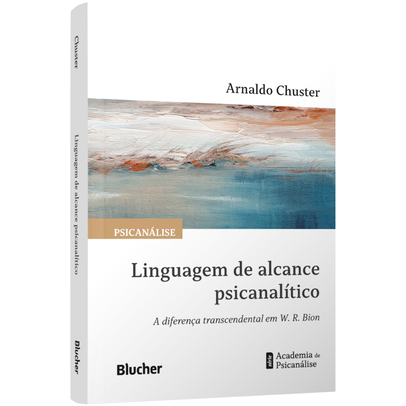 Linguagem de alcance psicanalítico: A diferença transcendental em W. R. Bion