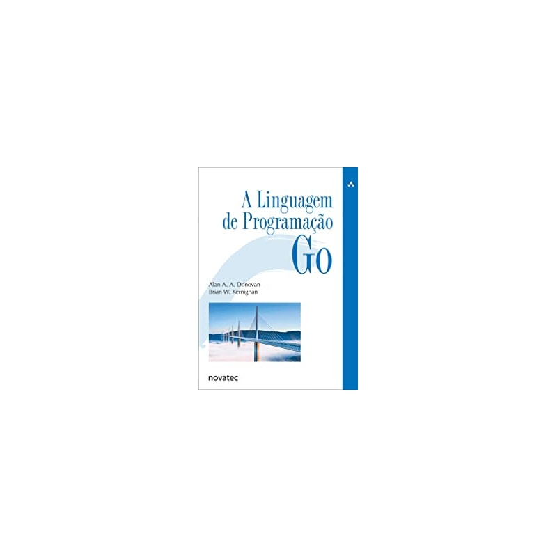 LINGUAGEM DE PROGRAMAÇÃO GO, A