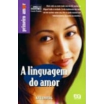 LINGUAGEM DO AMOR, A - 1ª