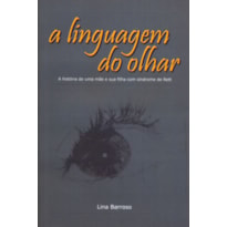 LINGUAGEM DO OLHAR, A