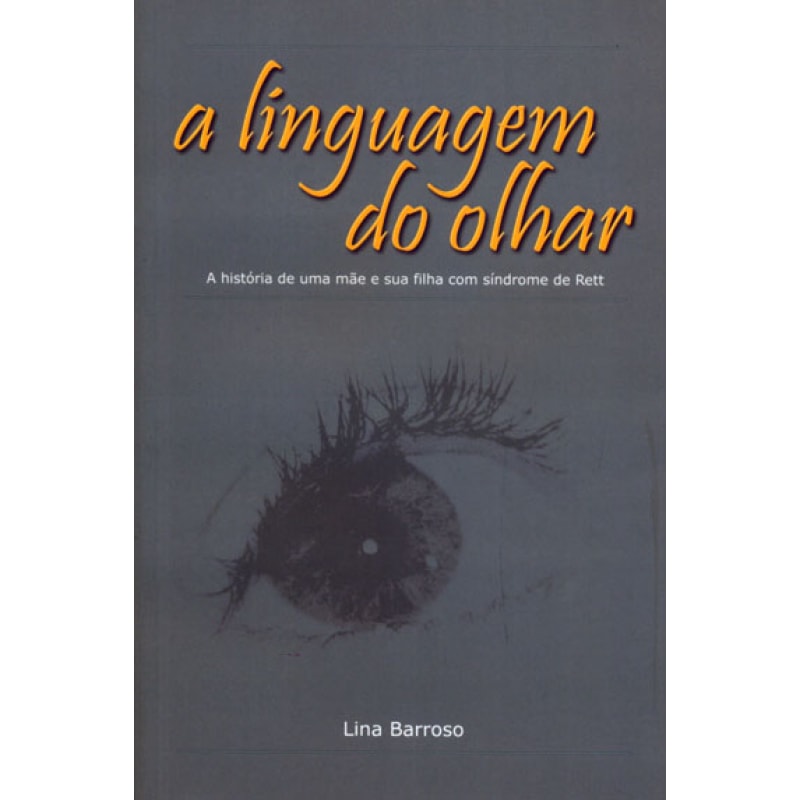 LINGUAGEM DO OLHAR, A