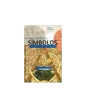 LINGUAGEM DOS SIMBOLOS, A