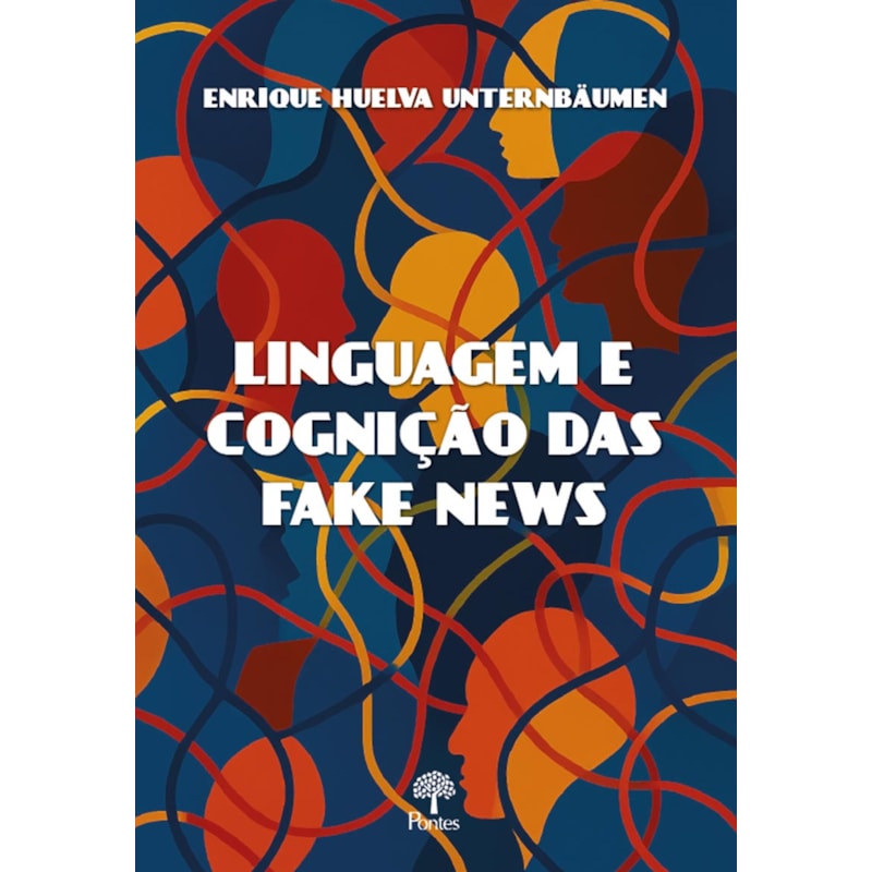 LINGUAGEM E COGNIÇÃO DAS FAKE NEWS
