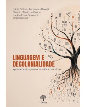 LINGUAGEM E DECOLONIALIDADE: APONTAMENTOS PARA UMA CRÍTICA DA CULTURA