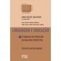 Linguagem e educação: o trabalho do professor em uma nova perspectiva