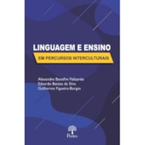 LINGUAGEM E ENSINO EM PERCURSOS INTERCULTURAIS