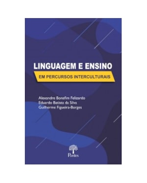 LINGUAGEM E ENSINO EM PERCURSOS INTERCULTURAIS