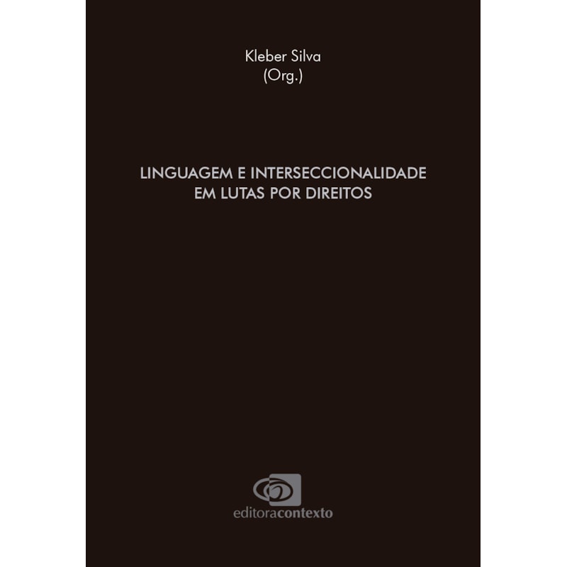 LINGUAGEM E INTERSECCIONALIDADE EM LUTAS POR DIREITOS