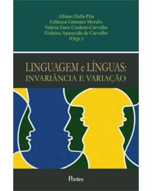 LINGUAGEM E LÍNGUAS INVARIÂNCIA E VARIAÇÃO