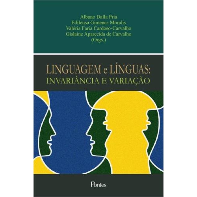 LINGUAGEM E LÍNGUAS INVARIÂNCIA E VARIAÇÃO