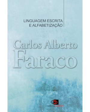 LINGUAGEM ESCRITA E ALFABETIZAÇÃO