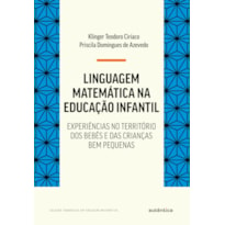 Linguagem matemática na educação infantil: experiências no território dos bebês e das crianças bem pequenas