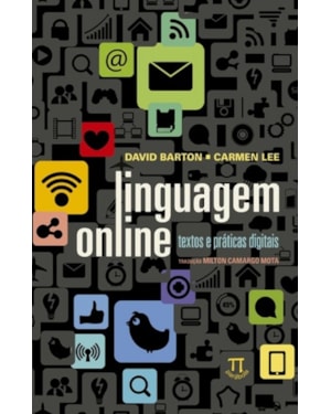 Linguagem online. textos e práticas digitais